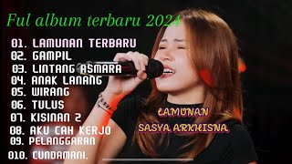 Lamunan Ful Album New 2024viral Tiktoksasya Arkhisna