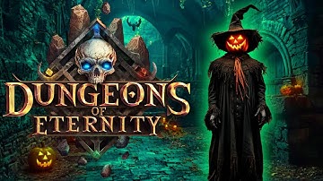 Dungeons of Eternity - Dungeon Delving In Holloween Update! 🔴