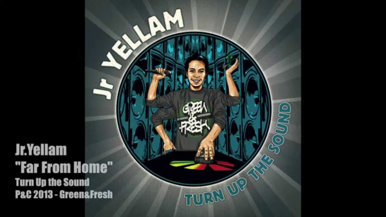 Jr YELLAM - FAR FROM HOME - GREEN&FRESH RECORDS