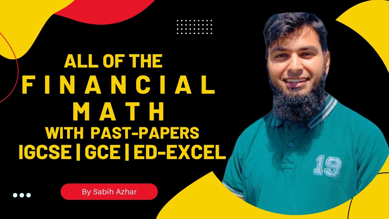 All of the Financial Math | Math | IGCSE | GCE | GCSE - YouTube
