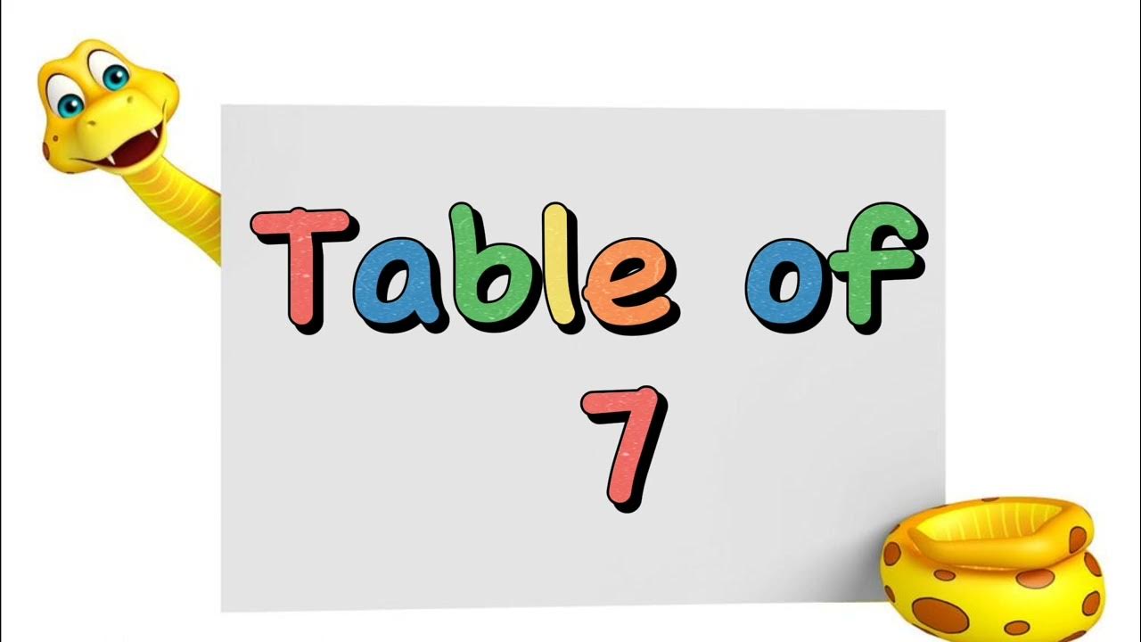 Table of 7|Learn table 7|Table 7|Learn table song|Learn and Count Table ...