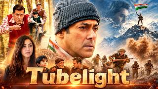 Tubelight - Salman Khan's Heartwarming Performance | Best Bollywood Drama