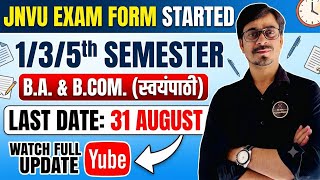 JNVU Exam Forms Are Out: B.A. & B.Com. 1st, 3rd, & 5th Sem (Including DUE/Private) - Full Update