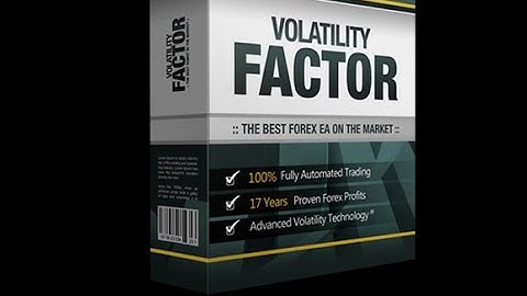 Volatility Factor EA Unlimited MT4 System Metatrader 4 Expert Advisor Robot Forex Trading