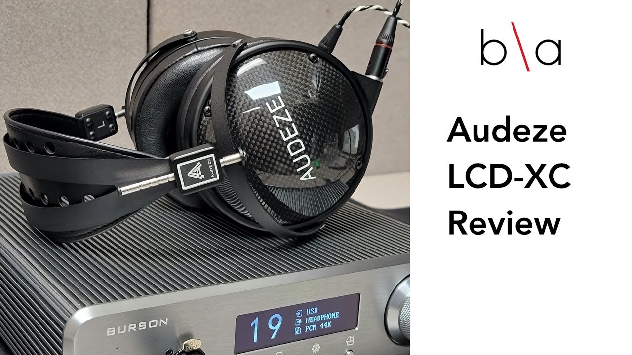 Audeze LCD-XC Review