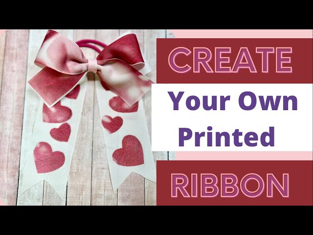 How To Make Custom Ribbon