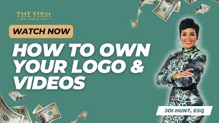 How To Own Your Logo \& Videos