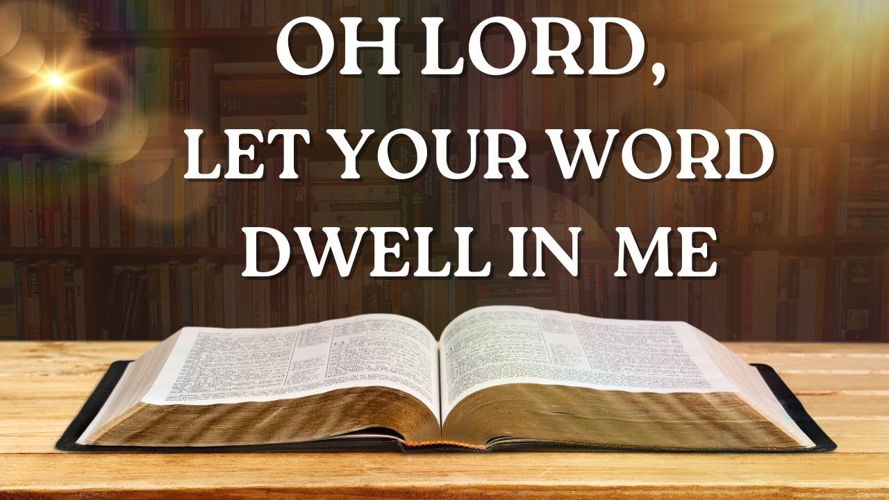 О Господи, пусть слово Твое пребудет во мне.