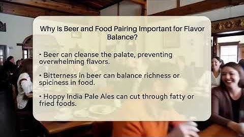 Why Is Beer and Food Pairing Important for Flavor Balance? | The Pint Guy