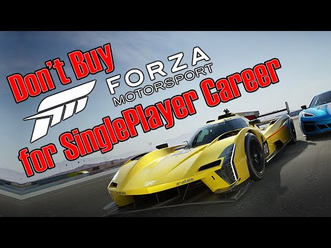 WARNING Don't Buy Forza Motorsport for a Good Singleplayer Career Experience