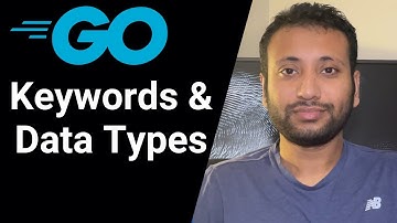 Go Bangla Tutorial 7 : keywords & data types