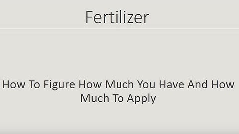 Basic Fertilizer Calculation