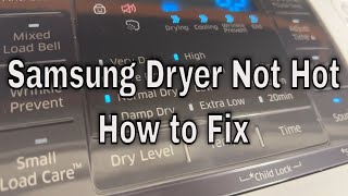 Why Samsung Dryer Not Hot  How To Fix