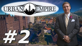 Urban Empire | Pravsburg - Part 2