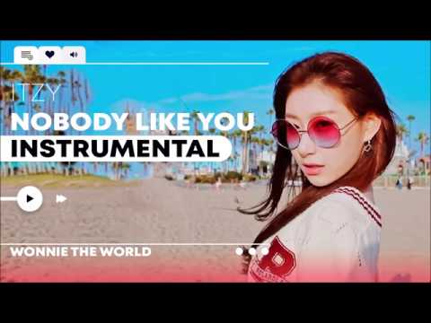 Itzy Nobody Like You Instrumental Youtube