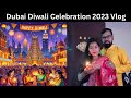 Dubai diwali 2023  a festival of lights and fireworks  abhiseo travel adventure