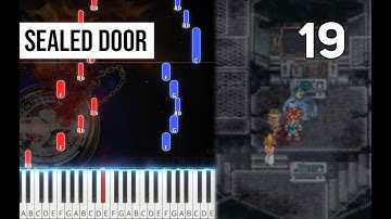 TPR - Sealed Door (from The End Of Time)  - 19 - Chrono Trigger Piano Tutorial | Note Chart