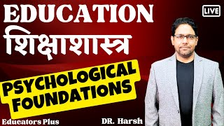 Psychological Foundations of Education #ugcneteducation