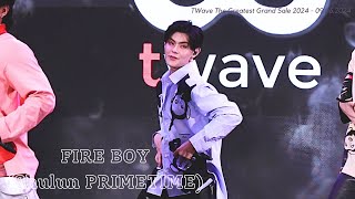 090624 TWave x The Greatest Grand Sale 2024 | PRIMETIME - FIRE BOY (Shulun Focus)