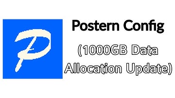 Postern Config – 1000GB Data Allocation Update