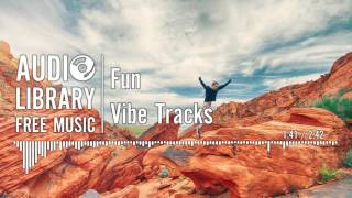 Fun - Vibe Tracks