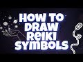 How to draw reiki symbols  rainbow reiki care