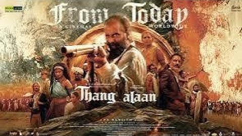 Thangalaan Tamil FULL Movie Action Thriller   Star Cast  Chiyan Vikram