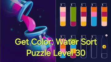 Get Color: Water Sort PuzzleLevel 30