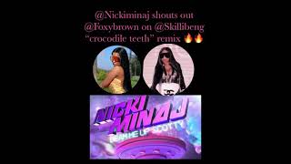 Nicki Minaj shouts out Foxy Brown on New “crocodile teeth” REMIX (2021)