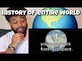 History Of The Entire World I Guess | Reaction