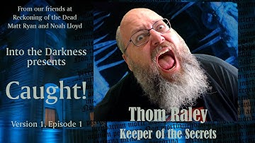 Caught! - version 1, episode 1 - Call of Cthulhu RPG