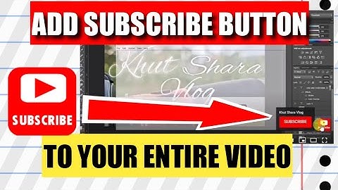 How to Add a Subscribe button to your video I 2020 YouTube Studio Step by Step process