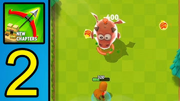 ARCHERO - Gameplay Walkthrough Part 2 - New bow game - (iOS, Android)