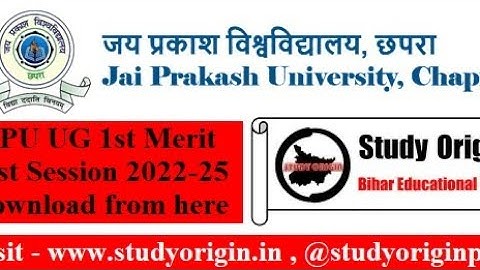 Jp university ug first merit list 2022-2025 big update release// jp university chapra admission list
