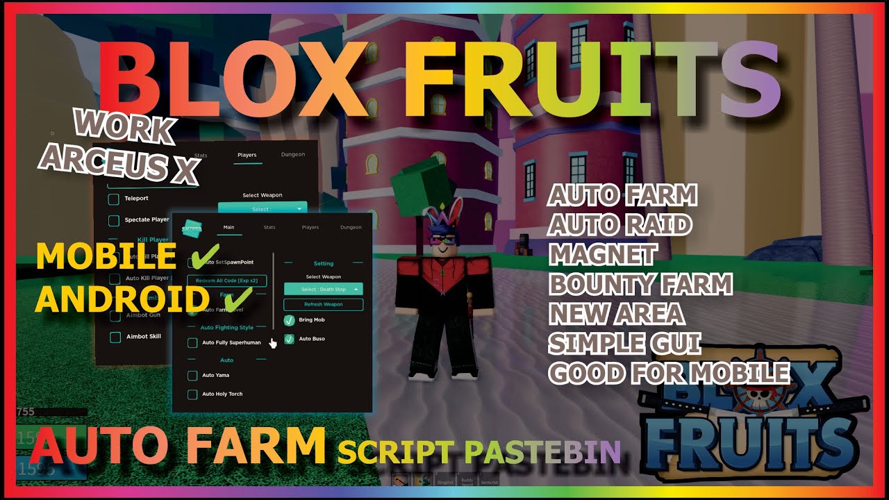 BLOX FRUITS Script Mobile AUTO FARM UPDATE 17 PART 2 MAGET & MORE (WORK AIM  BOT)🔥🔵 