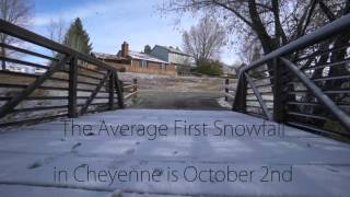 Why Cheyenne? The beauty of the first snowfall