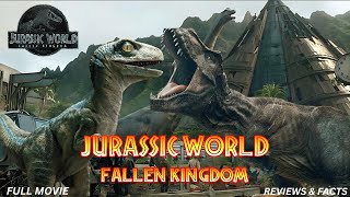 Jurassic World Fallen Kingdom (2025) 🦖 | Full Movie HD | Hollywood Action Adventure Sci-Fi