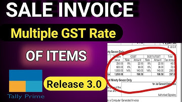 Sale Invoice in Tally Prime Release 3.0, l How to make Multiple GST Rate of Items in Sale invoice l
