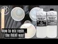 How to mix resin the RIGHT way!