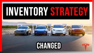 How Tesla Changed Their Inventory Strategy To Sell MORE Cars