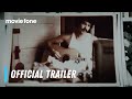 You Got Gold: A Celebration of John Prine | Official Trailer | Tyler Childers, Brandi Carlile