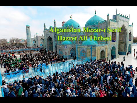 Mazar Sharif | Afganistan belgeseli | Hz Ali türbesi