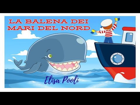 Elisa Pooli - La balena dei mari del Nord - Canzoni per bambini-da album CantaAscuola