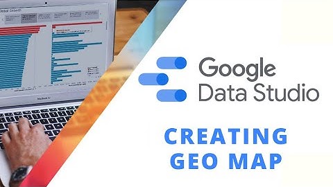 Creating GEO Map in Google Data Studio