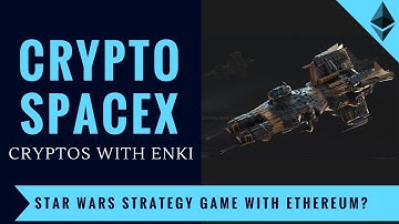 CryptoSpaceX - Star Wars Strategy Battle Game With Ethereum? | Crypto Games