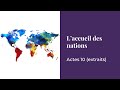 Culte  laccueil des nations  actes 10 extraits