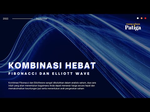 Kombinasi Fibonacci dan Elliot Wave