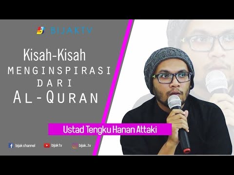 ustadz-hanan-attaki-|-full-video-kisah-kisah-menginspirasi-tentang-al-qur'an