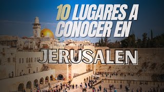 Que ver en Jerusalén 🇮🇱 | 10 Lugares que debes visitar✈️
