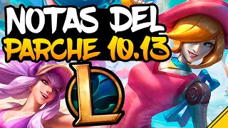 NOTAS DEL PARCHE 10.13 LoL